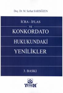 Konkordato Hukukundaki Yenilikler