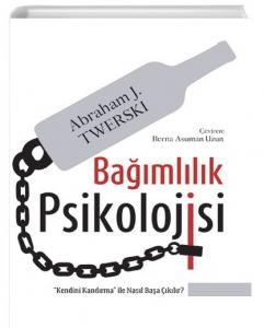 Bağımlılık Psikolojisi