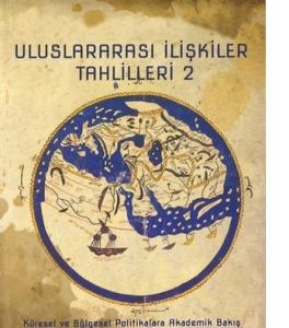 Uluslararası İlişkiler Tahlilleri 2