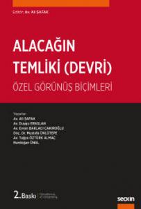 Alacağın Temliki (Alacağın Devri)