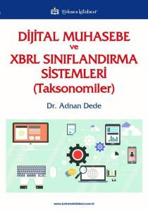 Dijital Muhasebe ve XBRL Sınıflandırma Sistemleri Taksonomiler