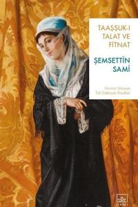 Taaşşuk-ı Talat ve Fitnat