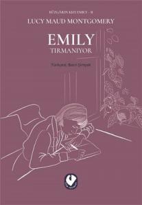 Rüzgarın Kızı Emily 2 - Emily Tırmanıyor