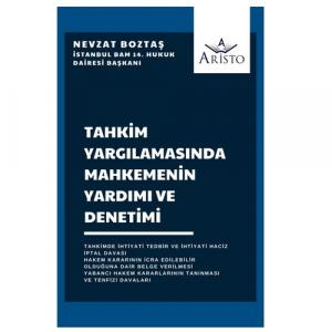 Tahkim Yargılamasında Mahkemenin Yardımı ve Denetimi