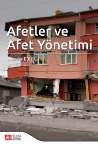Afetler ve Afet Yönetimi İskender Dölek Pegem Akademi