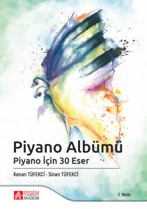 Piyano Albümü Piyano İçin 30 Eser