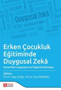 Erken Çocukluk Eğitiminde Duygusal Zekâ
