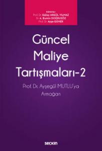 Güncel Maliye Tartışmaları - 2