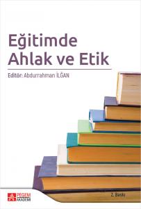 Eğitimde Ahlak ve Etik