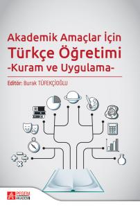 Akademik Amaçlar İçin Türkçe Öğretimi
