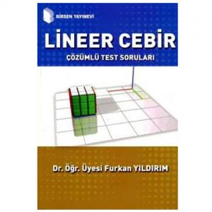 Birsen Lineer Cebir Çözümlü Test Soruları