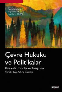 Çevre Hukuku ve Politikaları