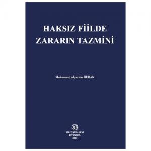 Haksız Fiilde Zararın Tazmini