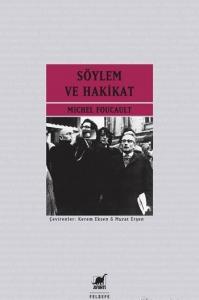 Söylem Ve Hakikat