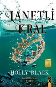 Lanetli Kral - Peri Halkı Serisi 2.Kitap (Ciltli)