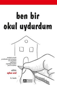 Ben Bir Okul Uydurdum Ayhan Ural