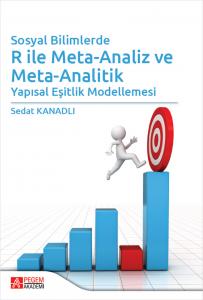 Sosyal Bilimlerde R ile Meta-Analiz ve Meta-Analitik