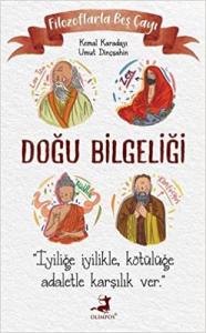 Filozoflarla Beş Çayı: Doğu Bilgeliği