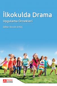 İlkokulda Drama Uygulama Örnekleri