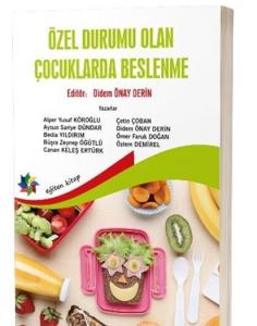 Özel Durumu Olan Çocuklarda Beslenme