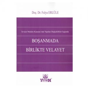Boşanmada Birlikte Velayet