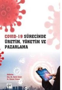 Covid-19 Sürecinde Üretim Yönetim ve Pazarlama