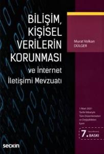 Bilişim, Kişisel Verilerin Korunması ve İnternet İletişimi Mevzuatı (Roman Boy)