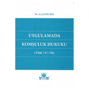 Uygulamada Komşuluk Hukuku
