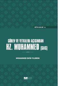 Görev Ve Yetkileri Açısından Hz. Peygamber