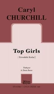 Top Girls-Zirvedeki Kızlar