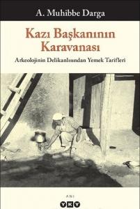 Kazı Başkanının Karavanası