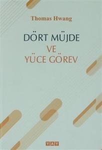 Dört Müjde ve Yüce Görev (Farsça)