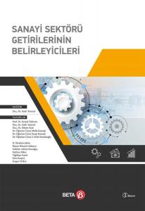 Beta Sanayi Sektörü Getirilerinin Belirleyicileri