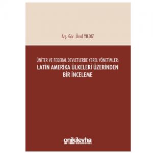 On İki Levha Üniter ve Federal Devletlerde Yerel Yönetimler
