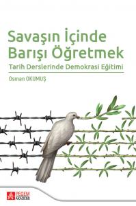 Savaşın İçinde Barışı Öğretmek