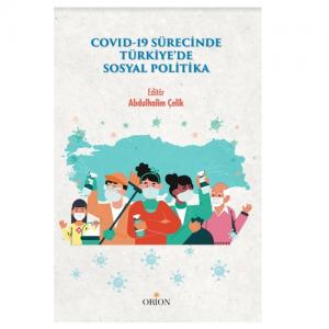 COVID-19 Sürecinde Türkiye'de Sosyal Politika
