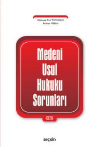 Medenî Usul Hukuku Sorunları Cilt : 6