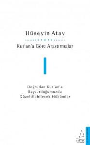 Kur'an'a Göre Araştırmalar - 1