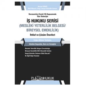 İş Hukuku Serisi Mesleki Yeterlilik  Bireysel Emeklilik