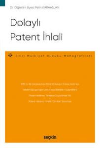 Dolaylı Patent İhlali