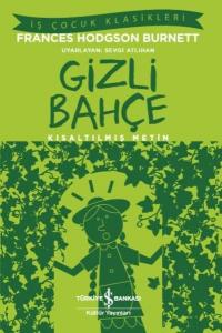 Gizli Bahçe-Kısaltılmış Metin