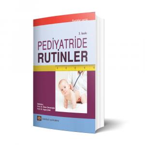Pediyatride Rutinler