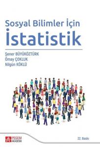 Sosyal Bilimler için İstatistik Şener Büyüköztürk