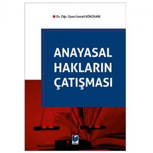 Anayasal Hakların Çatışması