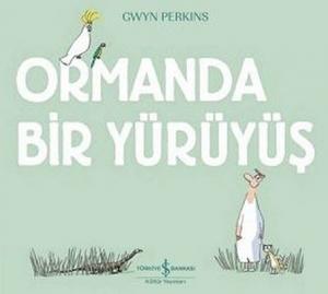 Ormanda Bir Yürüyüş