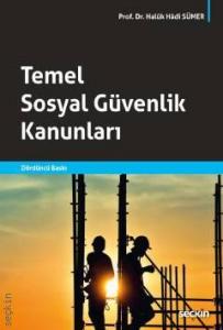 Temel Sosyal Güvenlik Kanunları