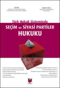 Seçim ve Siyasi Partiler Hukuku