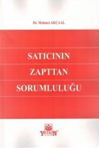 Satıcının Zapttan Sorumluluğu