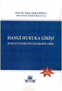 Hangi Hukuka Giriş?