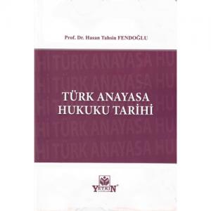 Türk Anayasa Hukuku Tarihi